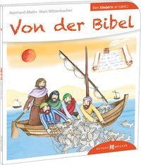 Von der Bibel den Kindern erzählt