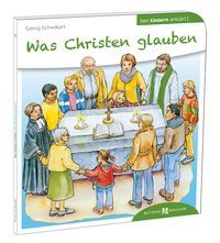 Was Christen glauben den Kindern erklärt